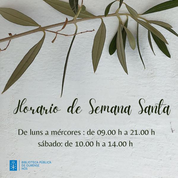 Horario Semana Santa Biblioteca Ourense Nós