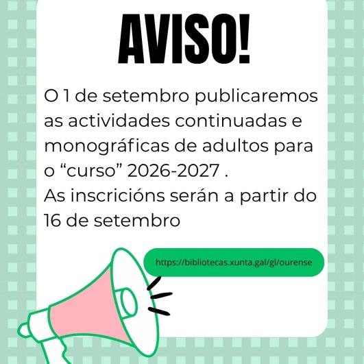 Cartel do aviso sobre a publicación e inscricións das actividades para adultos do "curso" 2026-2027