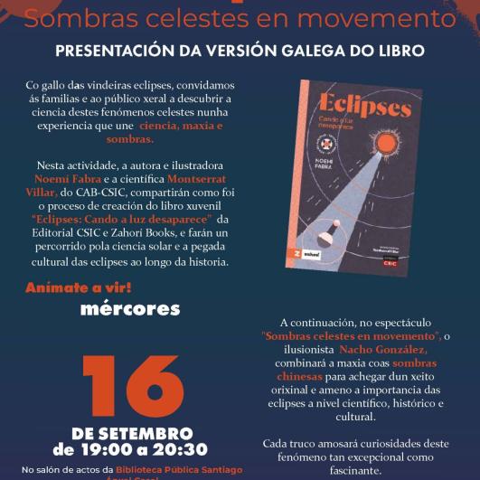  "Eclipses: sombras celestes en movimiento. Presentación de la versión gallega de él libro"